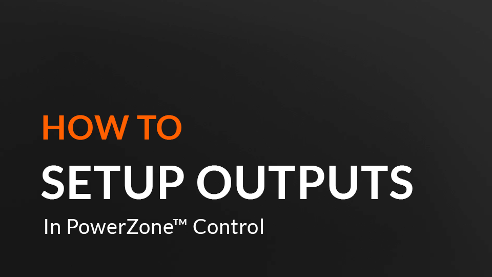 How to setup Outputs